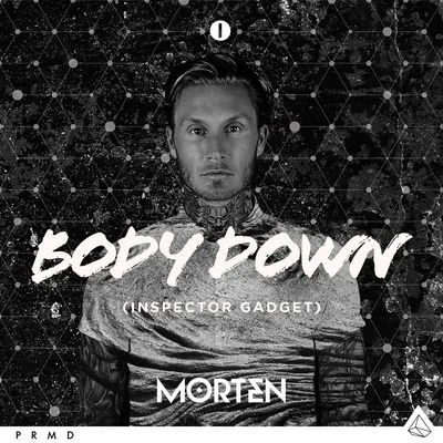 Body Down (Inspector Gadget) 專輯 Morten/Riggi & Piros