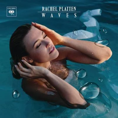 Waves 專輯 Rachel Platten