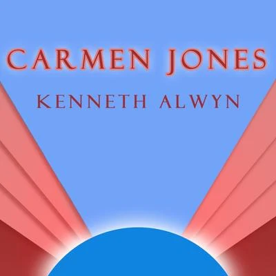 Carmen Jones Original Soundtrack Recording 专辑 Kenneth Alwyn