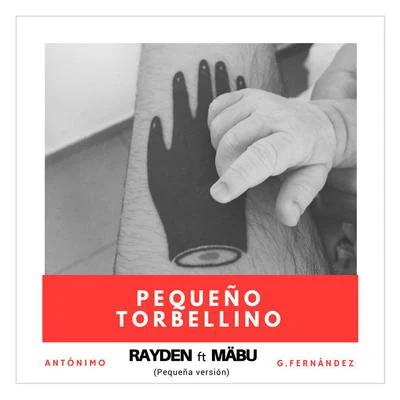 Pequeño torbellino (pequeña versión) 專輯 Entics/Rayden