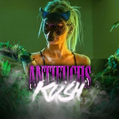 Kush 專輯 Kulturerbe Achim/Antifuchs