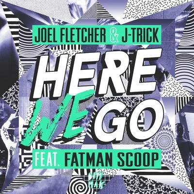 Here We Go (feat. Fatman Scoop) 專輯 Fatman Scoop