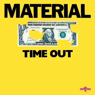 Time Out (Dance Versions) 專輯 Material/Whitney Houston/Nona Hendryx/Bill Laswell/The Golden Palominos