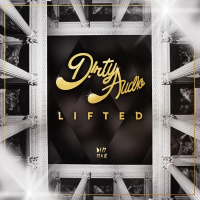 Lifted EP 專輯 Dirty Audio/Gold