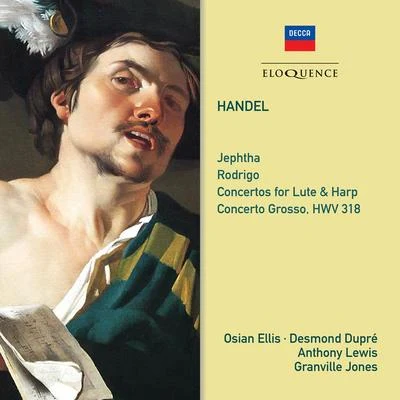 Osian Ellis Handel: Jephtha; Rodrigo; Concertos for Lute and Harp