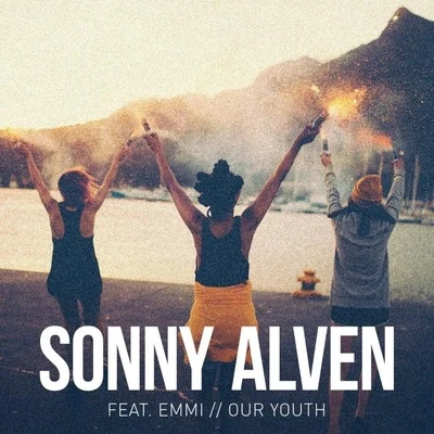 Our Youth 專輯 UOAK/Sonny Alven/Figgy/Ron Carroll/Baney