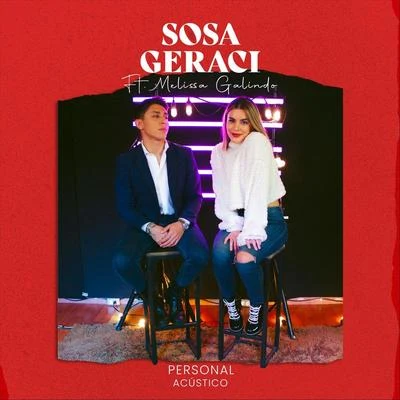 Personal (Versión Acústica) [feat. Melissa Galindo] 专辑 Saak/Melissa Galindo/Yhezid