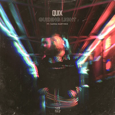 Guiding Light (feat. Sanna Martinez) (Extended Mix) 專輯 QUIX/Party Thieves