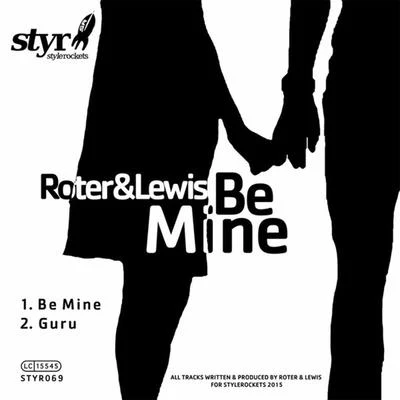 Be Mine 专辑 ROTER & LEWIS