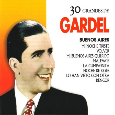 30 Grandes de Carlos Gardel 專輯 Carlos Gardel