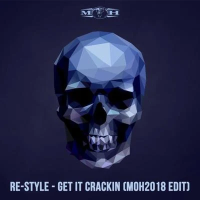 Get lt Crackin 專輯 Charly Lownoise/Re-Style