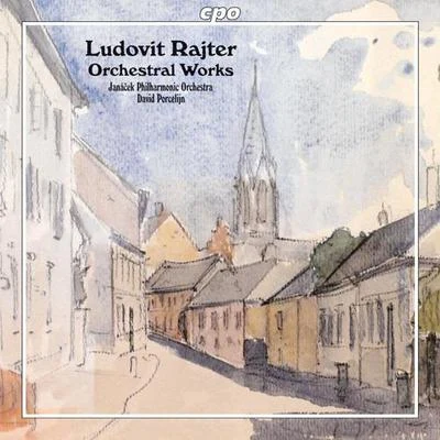 RAJTER, L.: Orchestral Music (Janacek Philharmonic, Porcelijn) 專輯 David Porcelijn