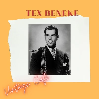 Tex Beneke - Vintage Cafè 專輯 Watts/Tex Beneke