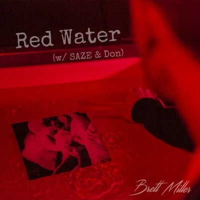 Red Water 專輯 Encure/Brett Miller