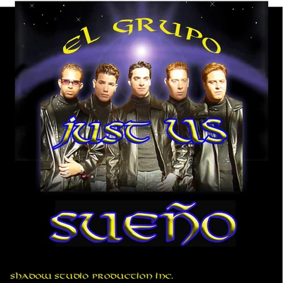 El Grupo Just Us 專輯 Just Us