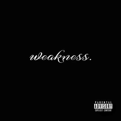 Weakness 專輯 Scrilla/Marzville/Dj Spider