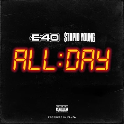 All Day 專輯 E-40