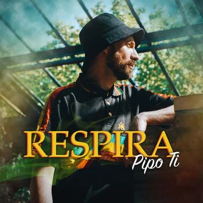 Respira 專輯 Pipo Ti/Positive Vibz