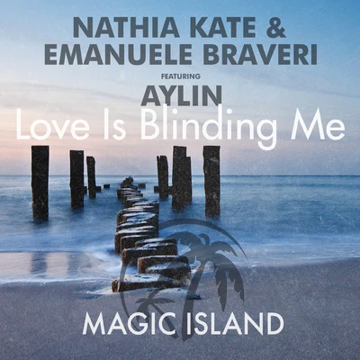 Love Is Blinding Me 專輯 Nathia Kate