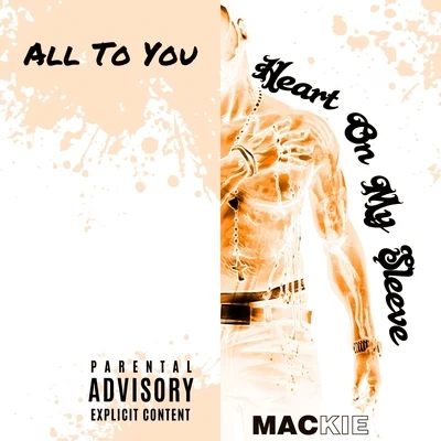 All to You 專輯 Yahaira Plasencia/Nael y Justin/Mackie