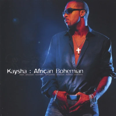 African Bohemian 專輯 Kaysha/Soumia/benny blanco/Mikkel S. Eriksen/Tor Erik Hermansen