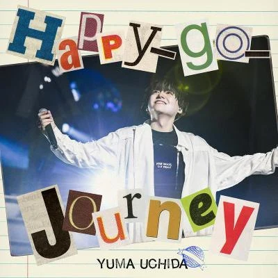 Happy-go-Journey 專輯 內田雄馬/小野大輔/代永翼/山下大輝