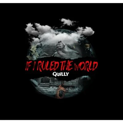 If I Ruled the World 專輯 Razor/Quilly/Murda Mook/Fred Da Godson/Dark Lo