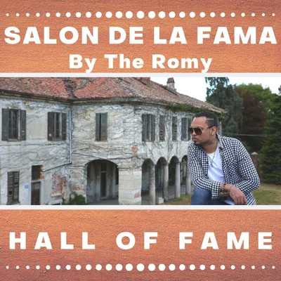 Salon De La Fama (Hall oF Fame) 專輯 The Romy