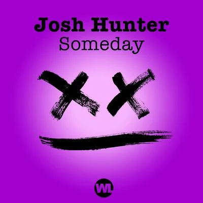 Someday 專輯 Josh Hunter/Heider