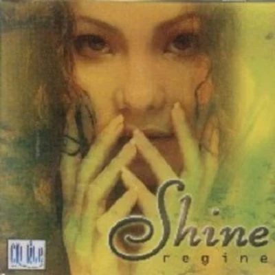 Shine 专辑 Regine Velasquez