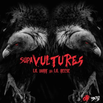 Supa Vultures - EP 專輯 Lil Durk