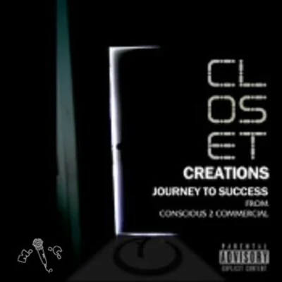 closet creation: journey to success from conscious 2 commercial 專輯 M.I.C./MF Grimm/Megalon & Kong/Kurious