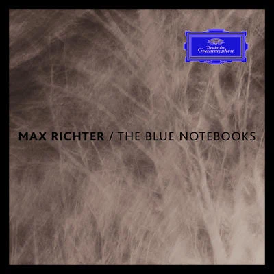 The Blue Notebooks 專輯 Max Richter