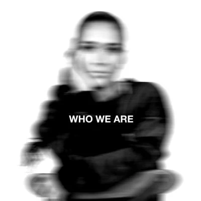 Who We Are 專輯 Wande/Courtnie Ramirez