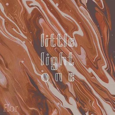 little light one 專輯 Flor