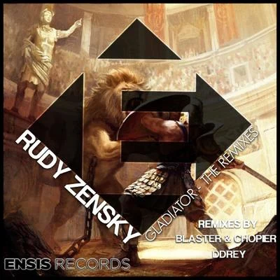 Gladiator - The Remixes 專輯 Rudy Zensky