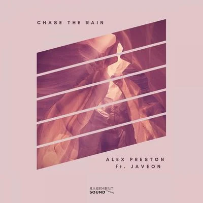 Chase The Rain 專輯 Alex Preston