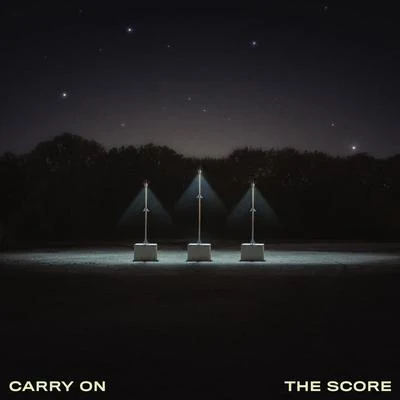 Carry On 專輯 The Score/The Poets/Hipster Image/The Quik