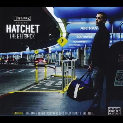 The Get Back 專輯 Hatchet/Mozzy/Khalygud