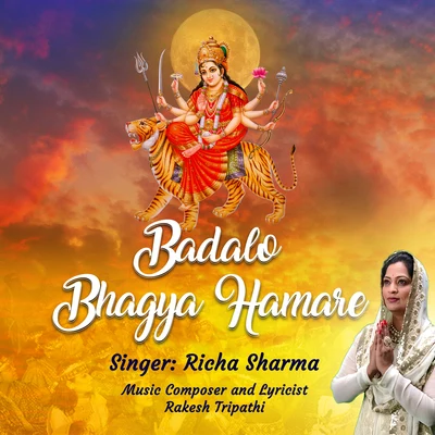 Badalo Bhagya Hamare 專輯 Richa Sharma/Vipin Aneja