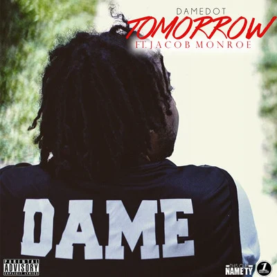 Tomorrow (feat. Jacob Monroe) 專輯 Damedot