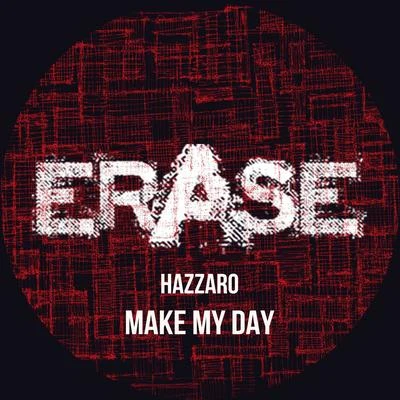 Make My Day 專輯 Hazzaro