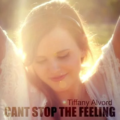 Can't Stop the Feeling! 專輯 Tiffany Alvord