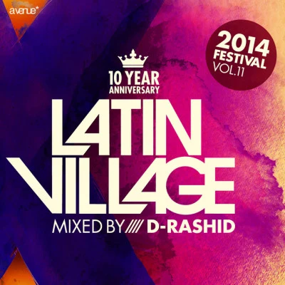 Latin Village 2014 專輯 D-Rashid