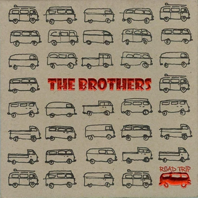 Road Trip 专辑 The Brothers