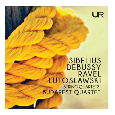 Sibelius, Debussy, Ravel & Lutosławski: String Quartets 专辑 Budapest String Quartet