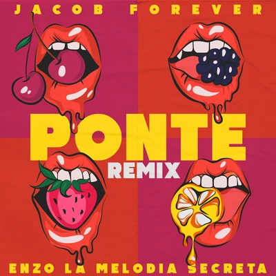 Ponte (Remix) 專輯 Jacob Forever