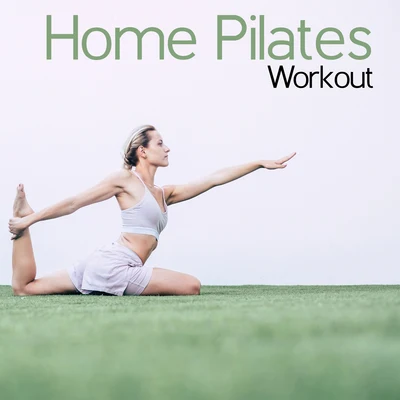 Home Pilates Workout - Ambient Sport Chillout Music 2020 專輯 Sunny Music Zone/Chillout Music Masters