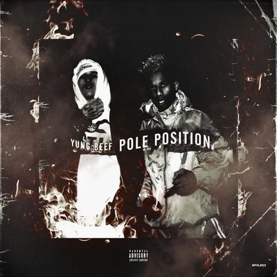 Pole Position 專輯 Yung Beef