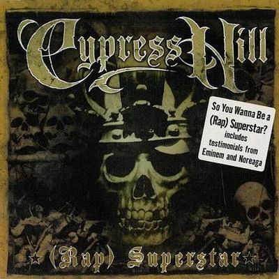 (Rap) Superstar 專輯 Cypress Hill